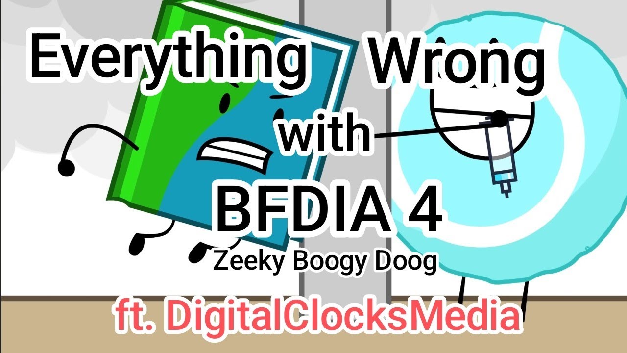 Everything Wrong with BFDIA 4 (ft. @DCM1326 )