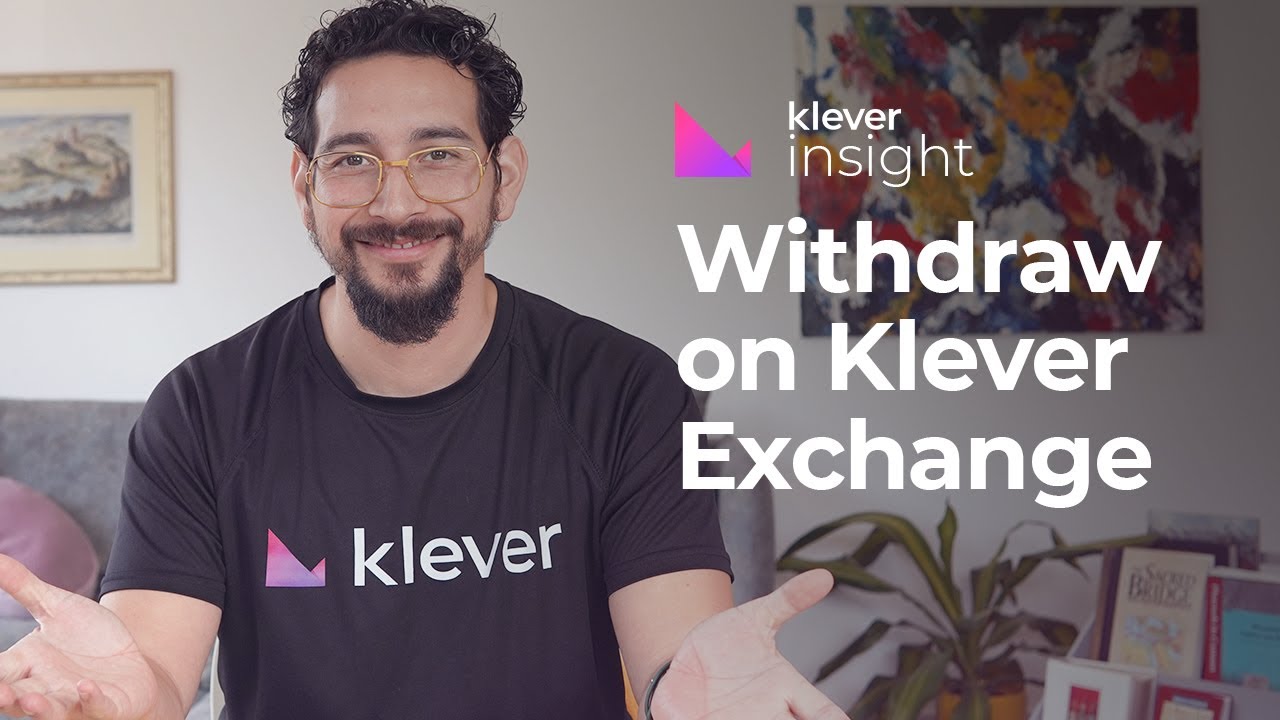 How to withdraw crypto from Klever Exchange to Klever Wallet | Klever Insight