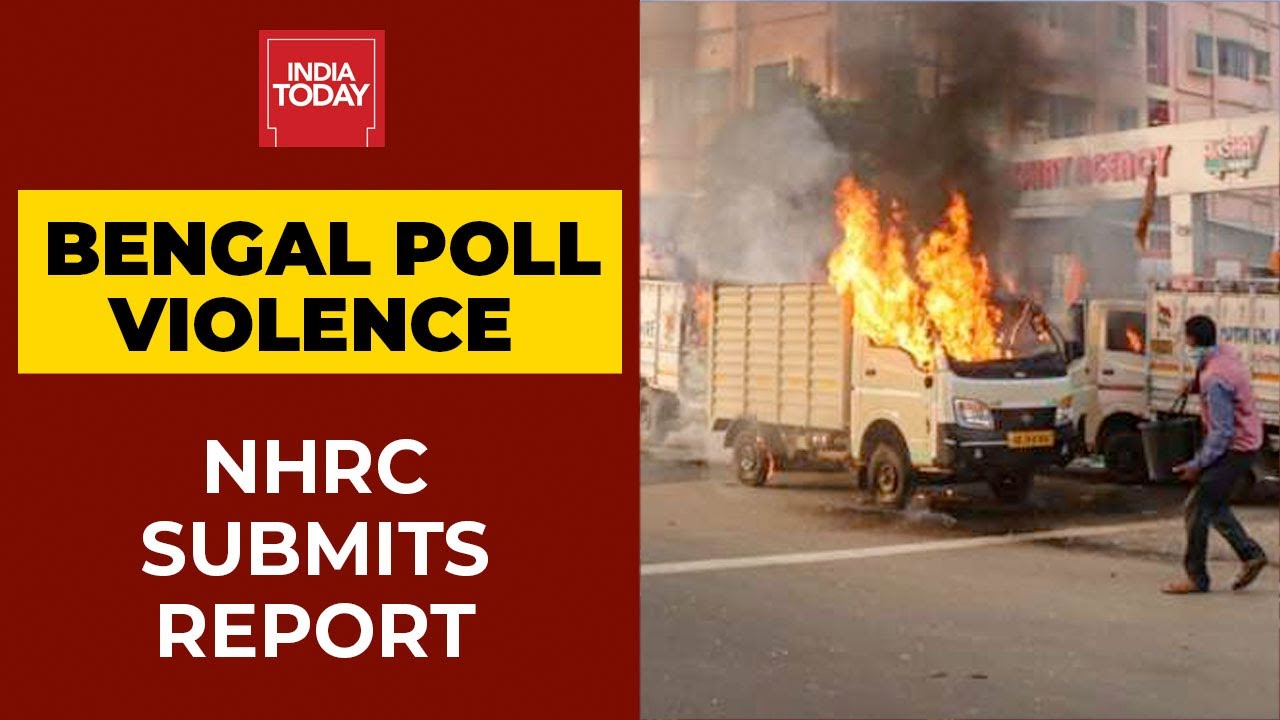 Bengal Poll Violence: NHRC Submits Report On Post Poll Riots | Breaking News