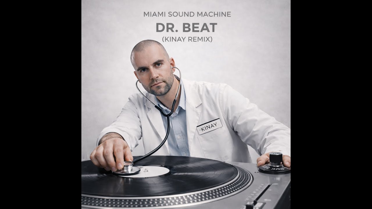 Miami Sound Machine - Dr. Beat (Kinay Remix)