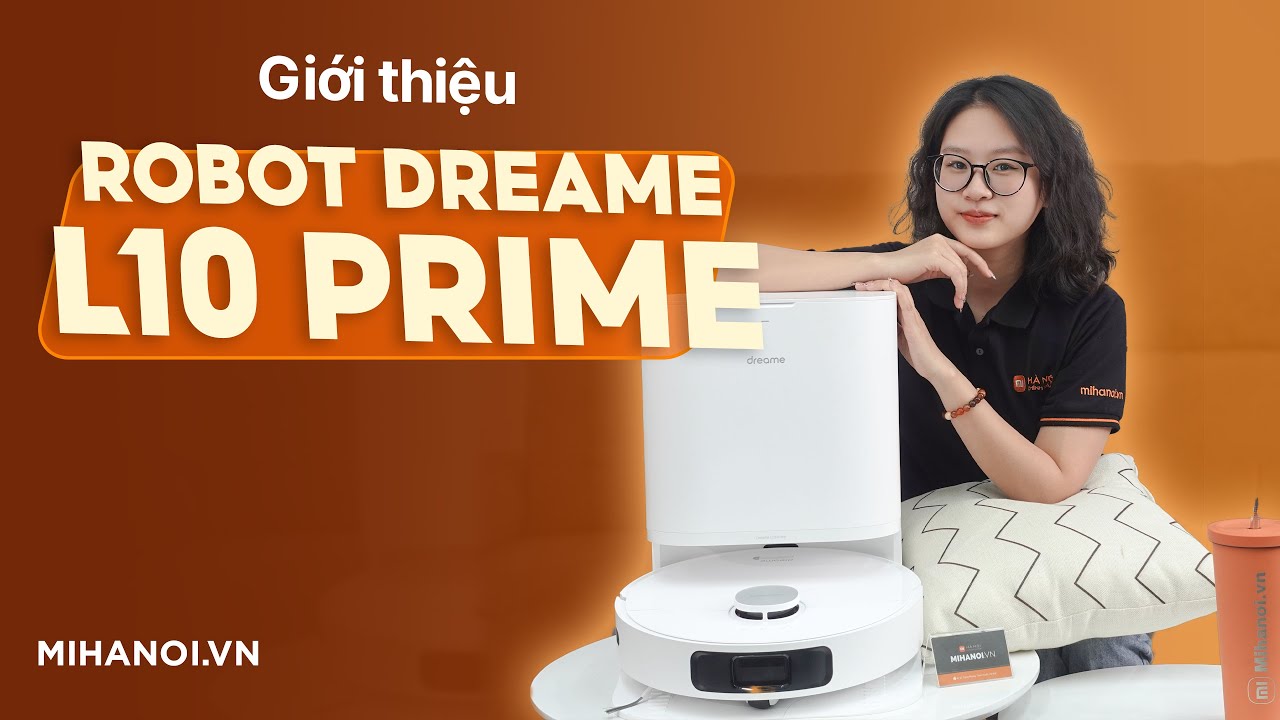 Robot Dreame L10 Prime liệu có phải là bản nâng cấp đáng giá của Dreame W10?