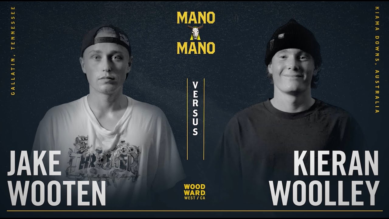 Mano A Mano 2022 - Round 3 - Men's: Jake Wooten vs. Kieran Woolley