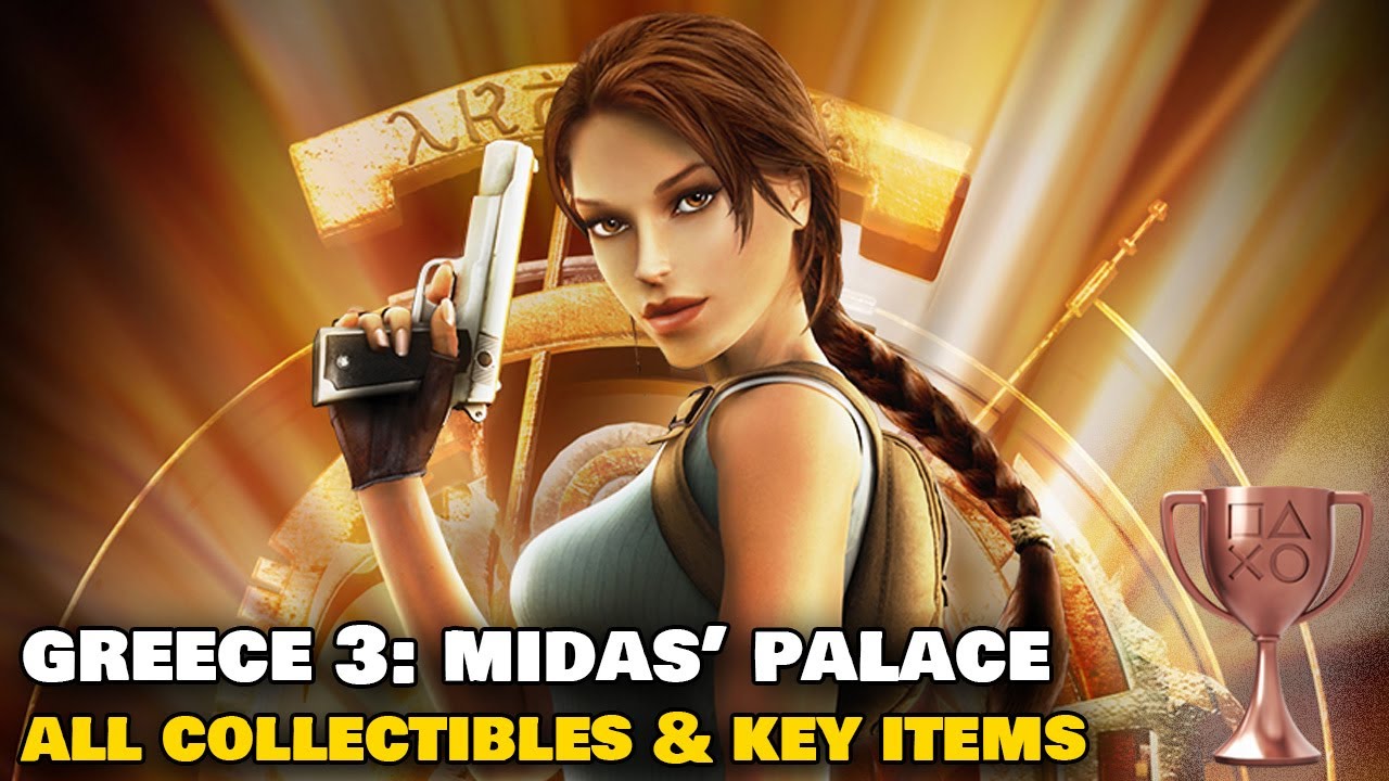 Tomb Raider: Anniversary PS4/PS5 - Greece 3: Midas's Palace - ALL COLLECTIBLES & KEY ITEMS