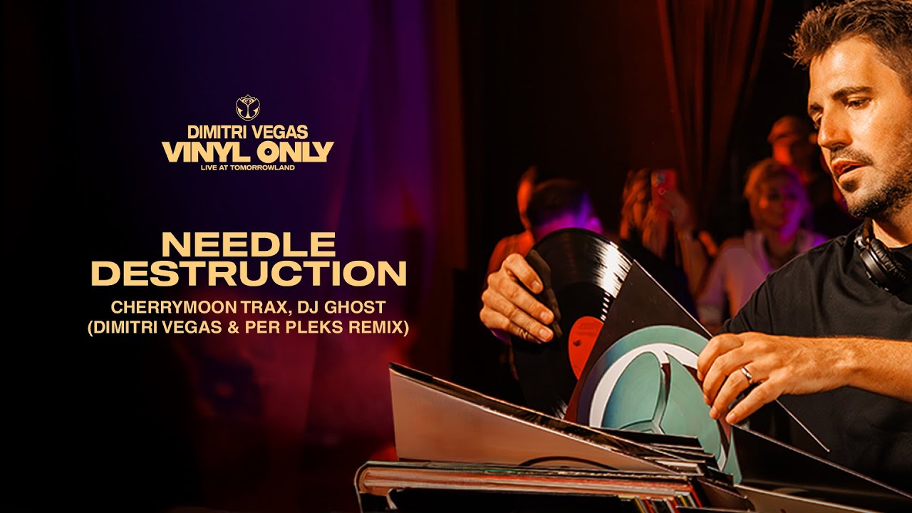 Cherrymoon Trax, DJ Ghost - Needle Destruction (Dimitri Vegas & Per Pleks Remix) [Live At TML]
