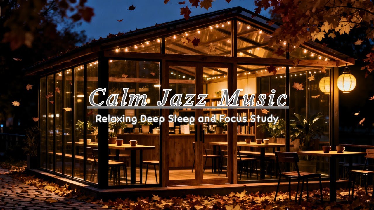 Calming Night Jazz Music | Relaxing Instrumental Sleep Music for Calm Mind