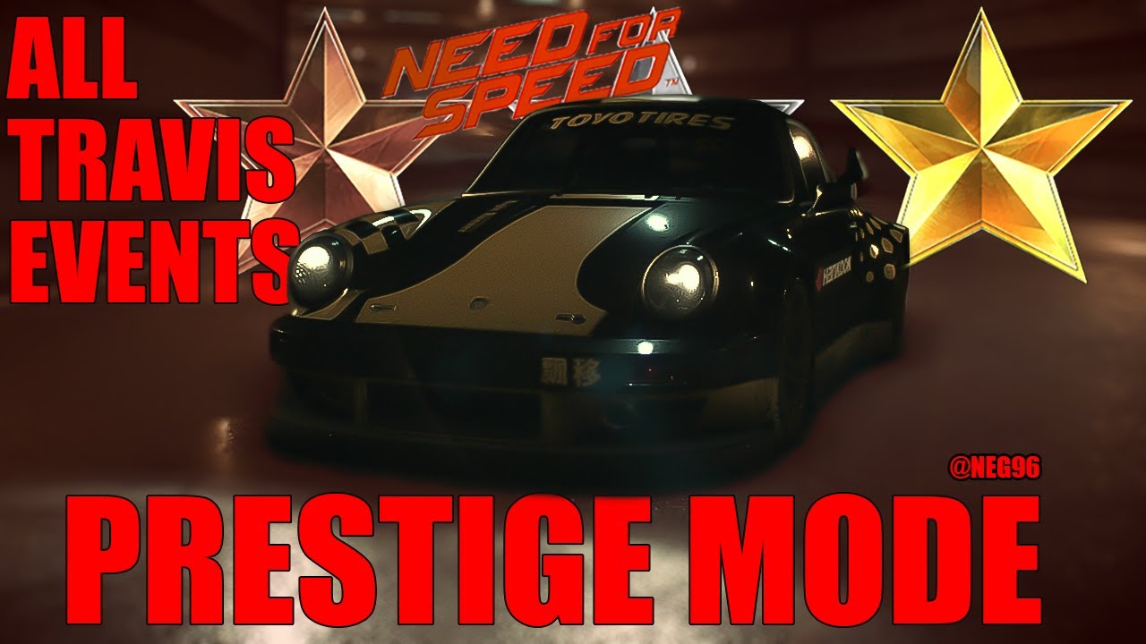 Need for Speed™ 2015 Prestige Mode - ALL TRAVIS PRESTIGE GOLD + Builds