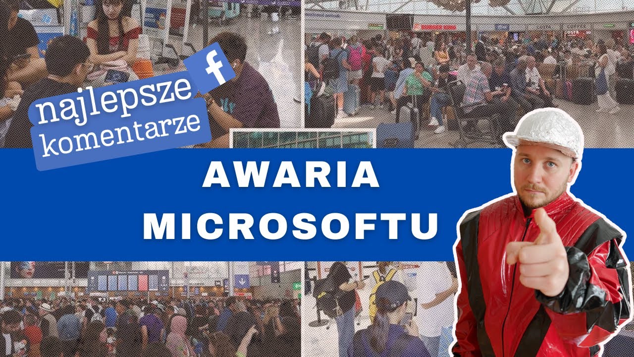 AWARIA MICROSOFTU | Polska Komentująca odc. 40