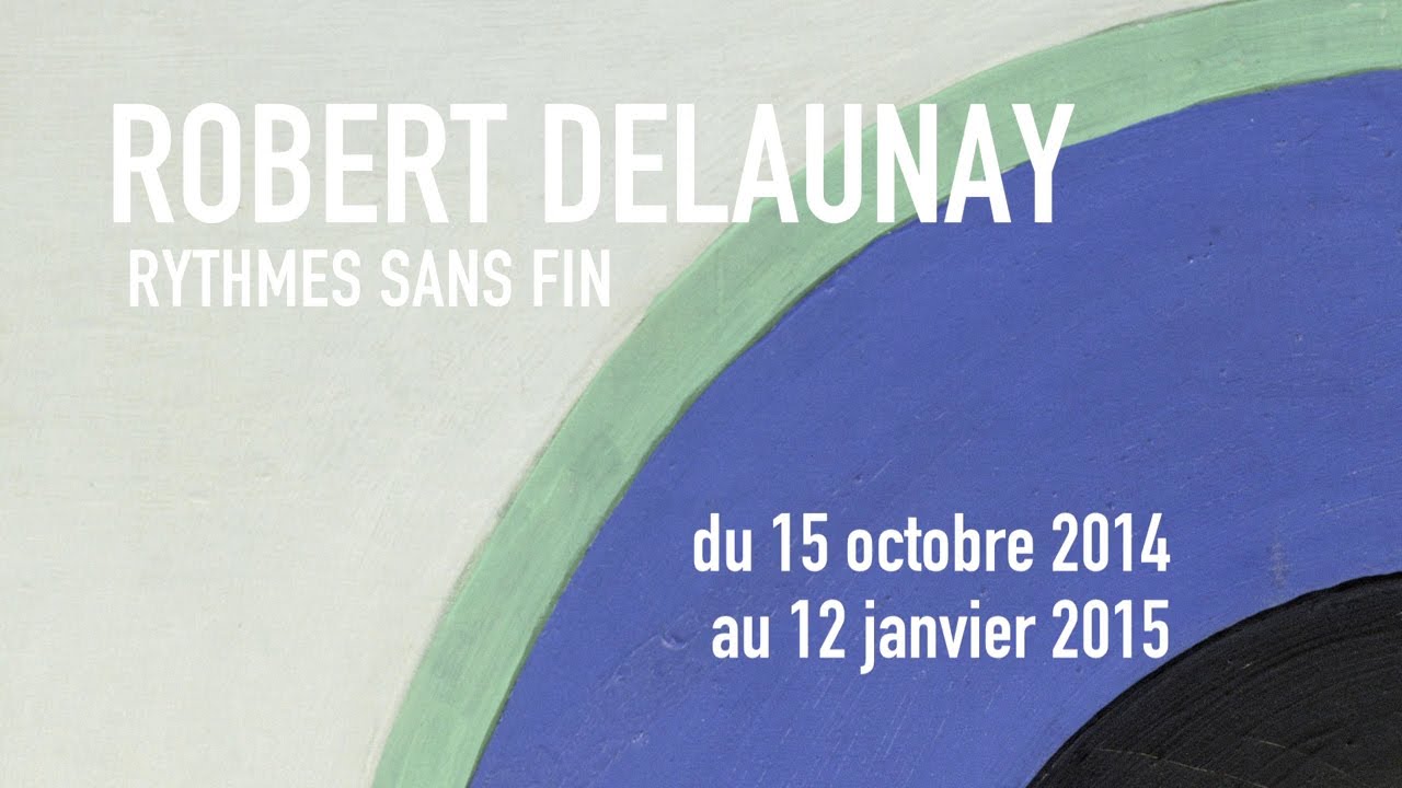 Robert Delaunay, Rythmes sans fin | Exposition | Centre Pompidou