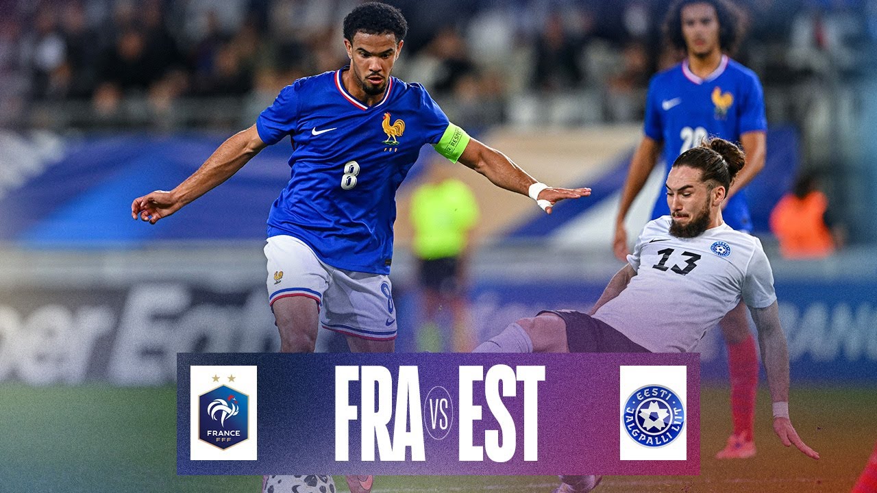 Espoirs, qualif Euro 2027 : France - Estonie (6-1), le résumé