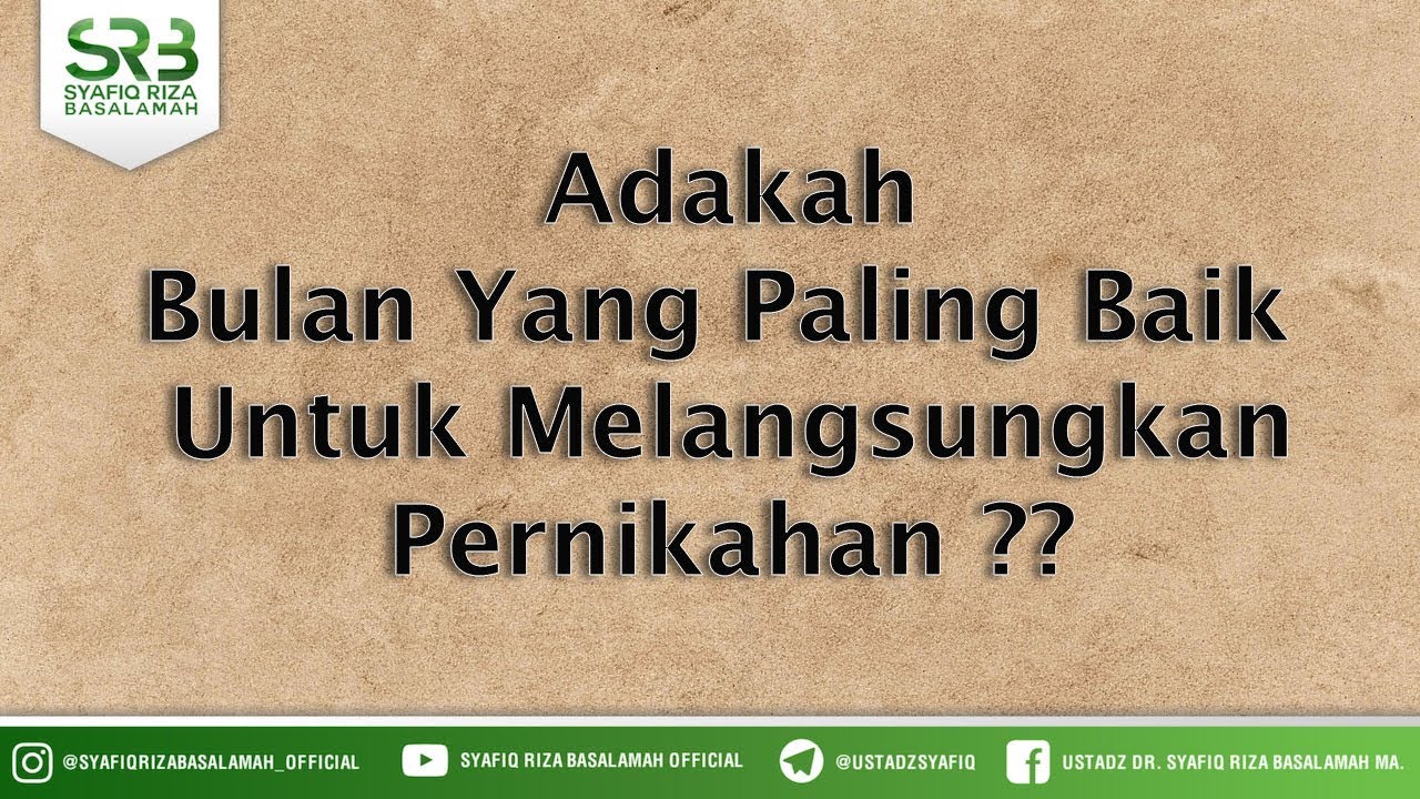 Adakah Bulan Yang Paling Baik  Untuk Melangsungkan Pernikahan ??