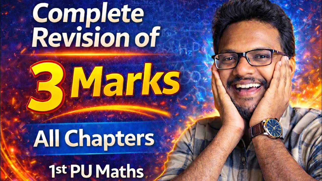 Last Minute 3 Marks Revision | 1st PU Maths All Chapters l Karthik Manasali