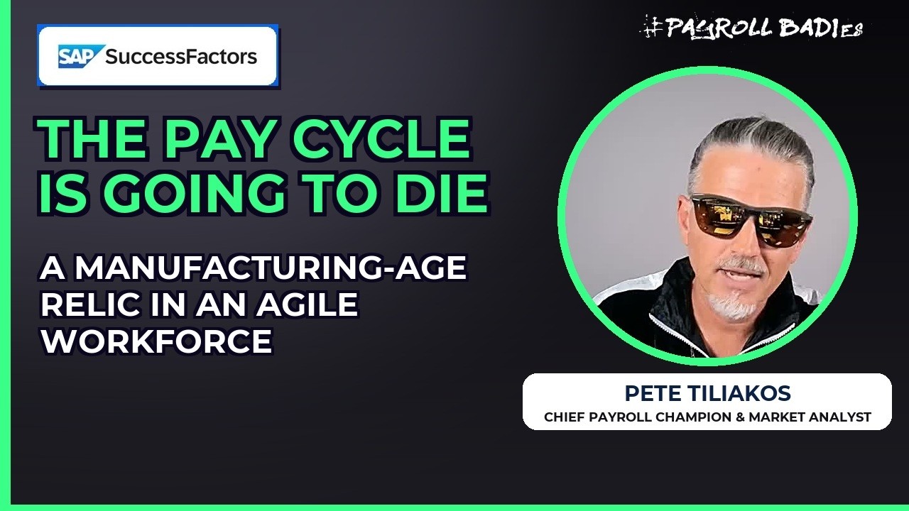 The payroll cycle is going to die: pay cycles are a manufacturing-age relic