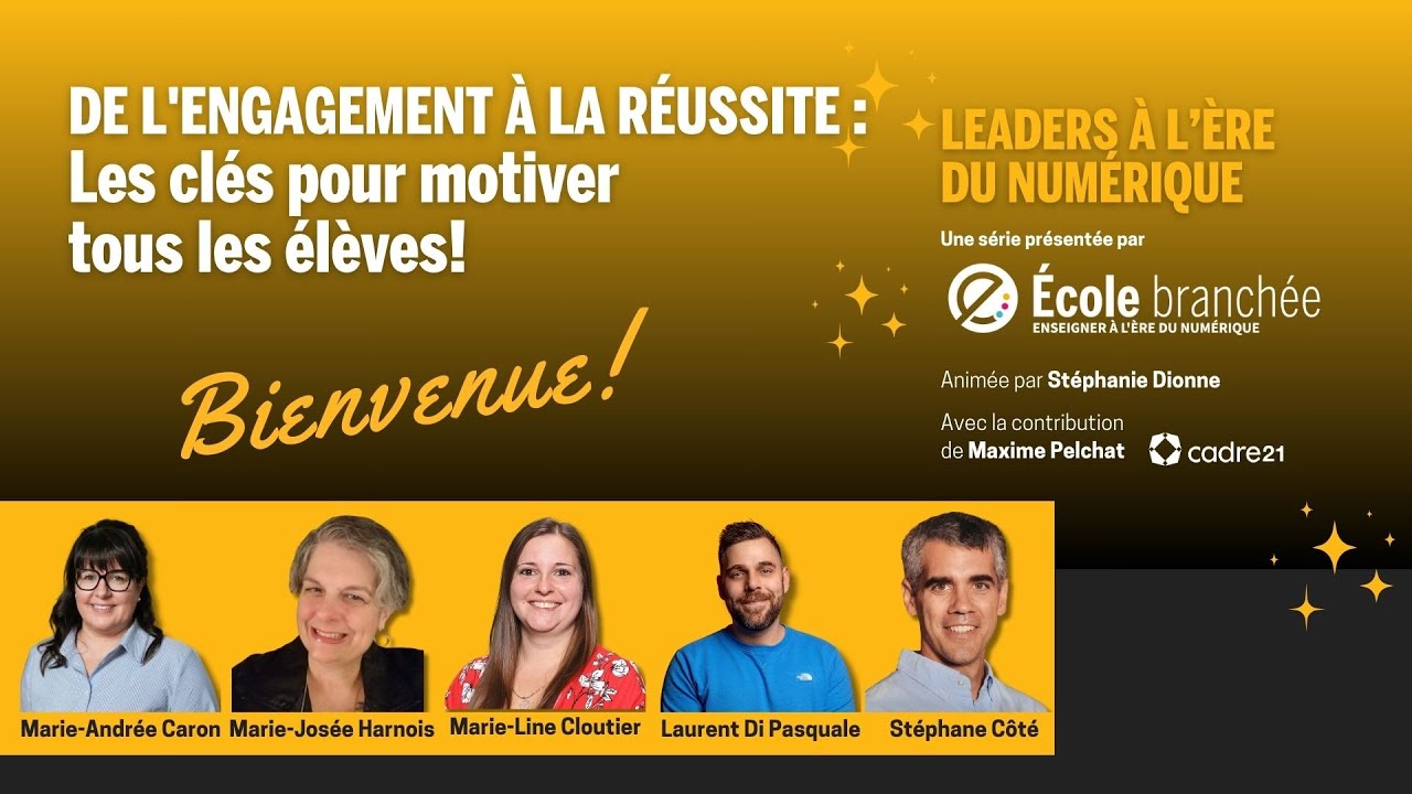 Leaders à l’ère du numérique | De l'engagement à la réussite : les clés pour motiver tous les élèves