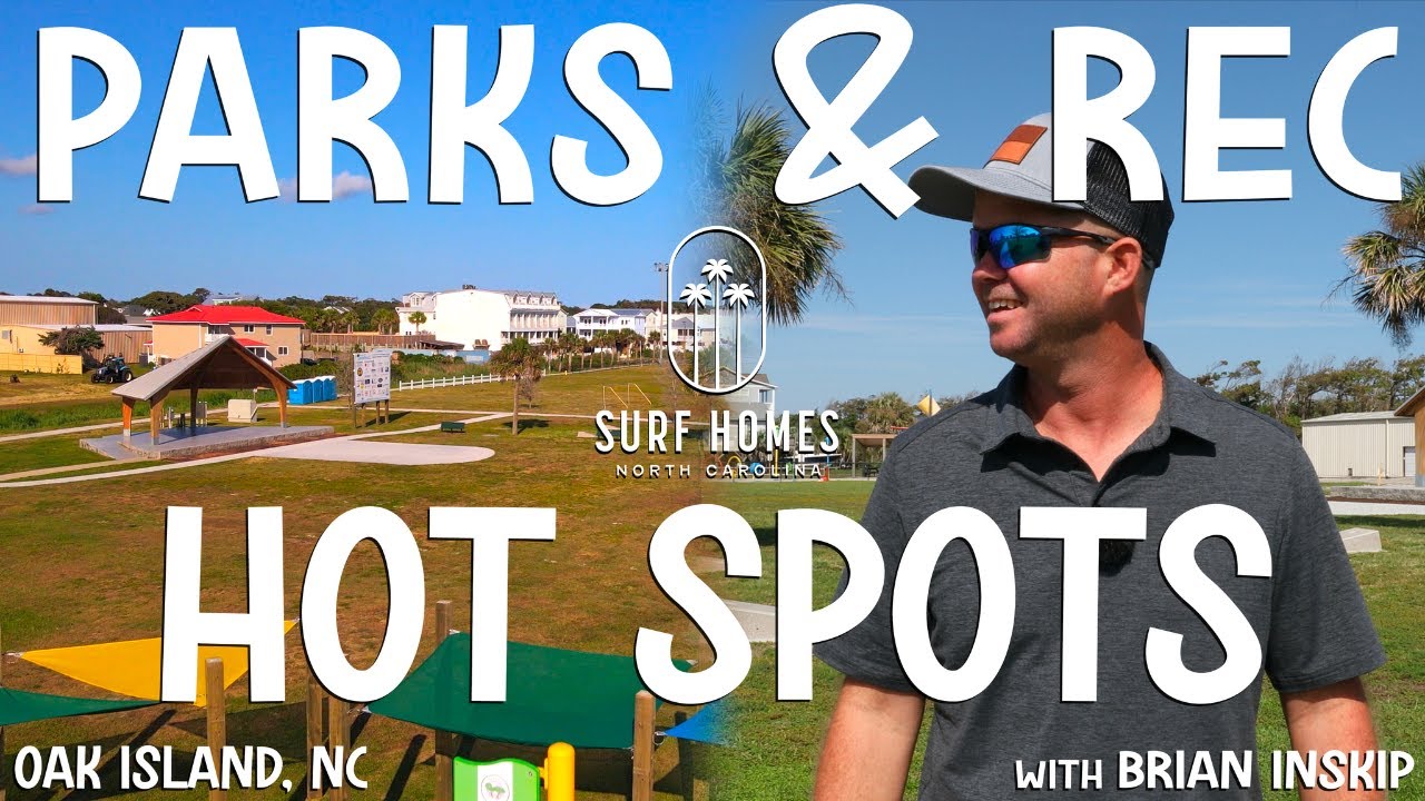 🏖️Living in Oak Island NC: The Ultimate Guide to Beaches, Parks, Waterways & Recreation