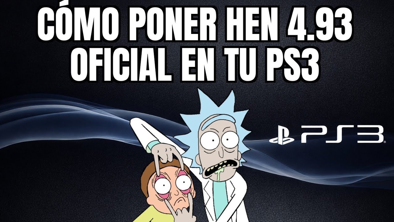 COMO INSTALAR HEN 4.93 OFICIAL EN TU PS3 TODOS LOS MODELOS ( FAT / SLIM / SUPER SLIM ) !