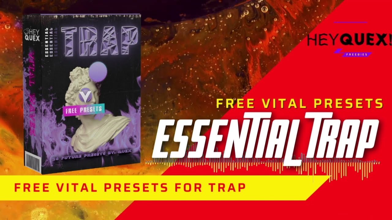 FREE Vital Presets Trap. Download for free 26 Vital Presets for Trap & Drill