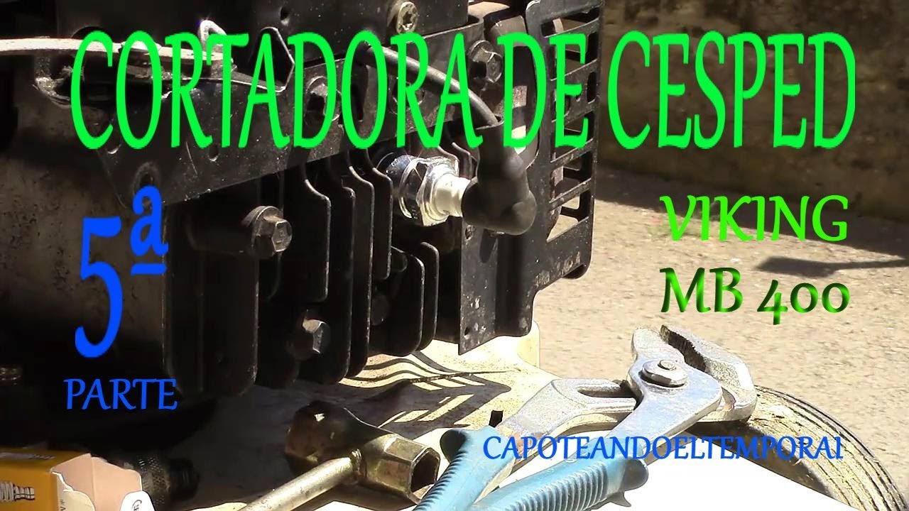 CORTADORA DE CESPED VIKING MB 400 (puesta a punto)5ª P