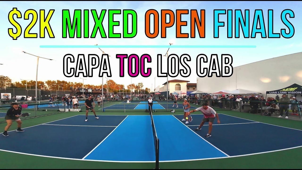 💰 $2K Mixed Open Finals!Grollman (5.8) / Grollman (5.3) vs Loock (5.4) / Improta (5.1)  CAPA TOC