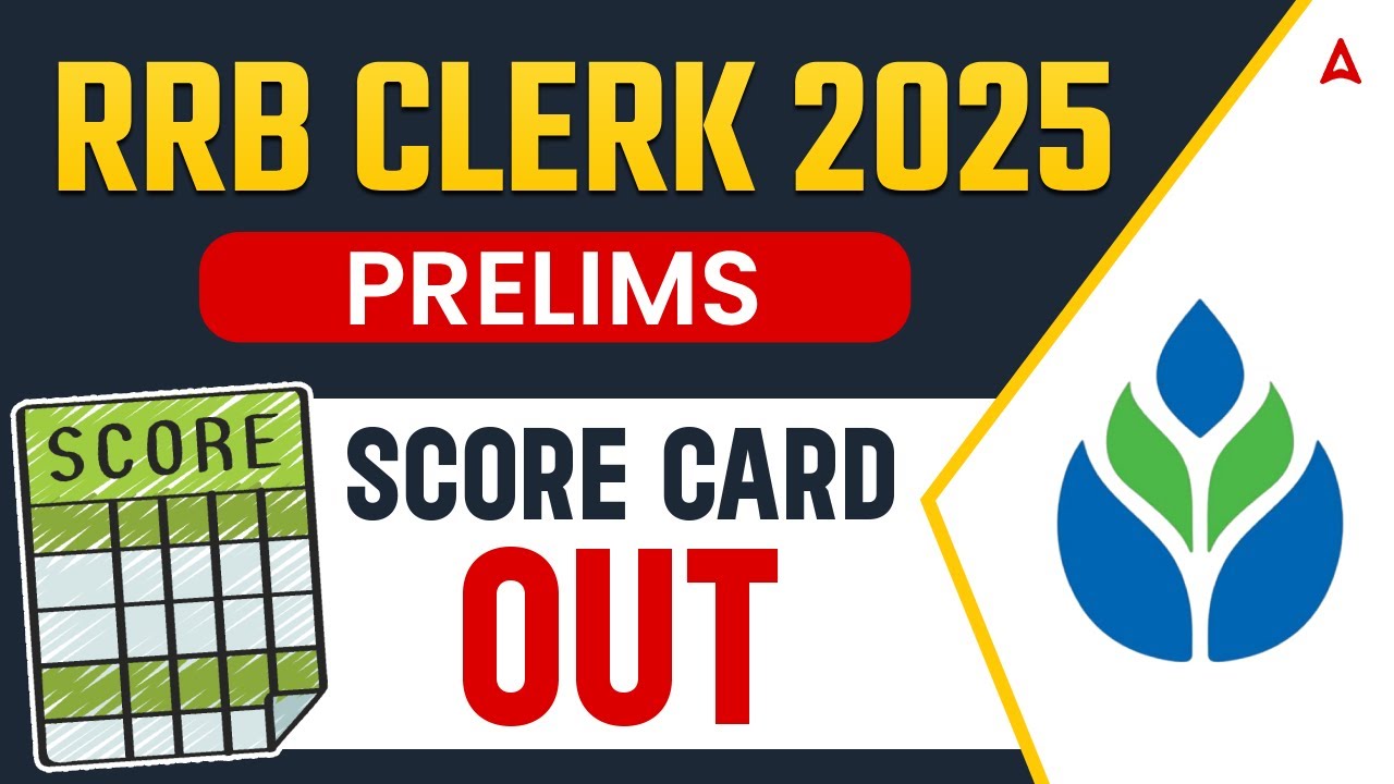 RRB Clerk Score Card 2025 Out ! IBPS RRB Clerk 2025 Prelims Score Card Out |  | Check Your Result