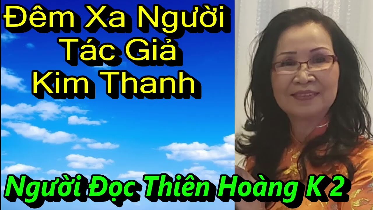 Đêm xa Người/ Tác Giả Kim Thanh