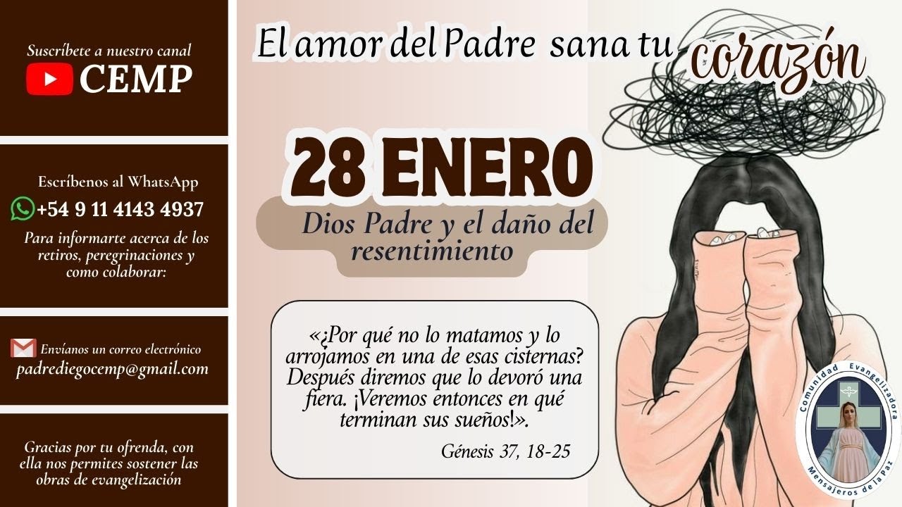 EL AMOR DEL PADRE SANA TU CORAZÓN  (P. Gustavo Jamut, omv) -  28 ENERO.