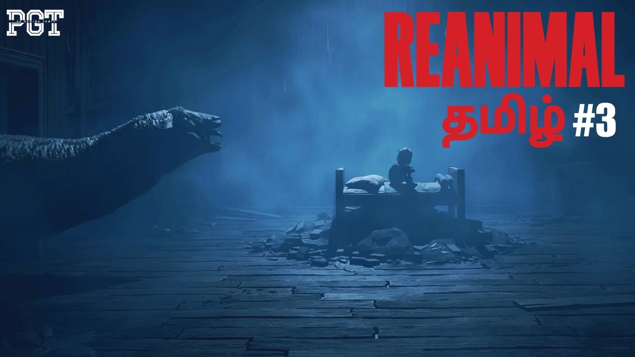 MONSTER TA IRUTHU ESCAPE AVOMA ? | REANIMAL | PGT