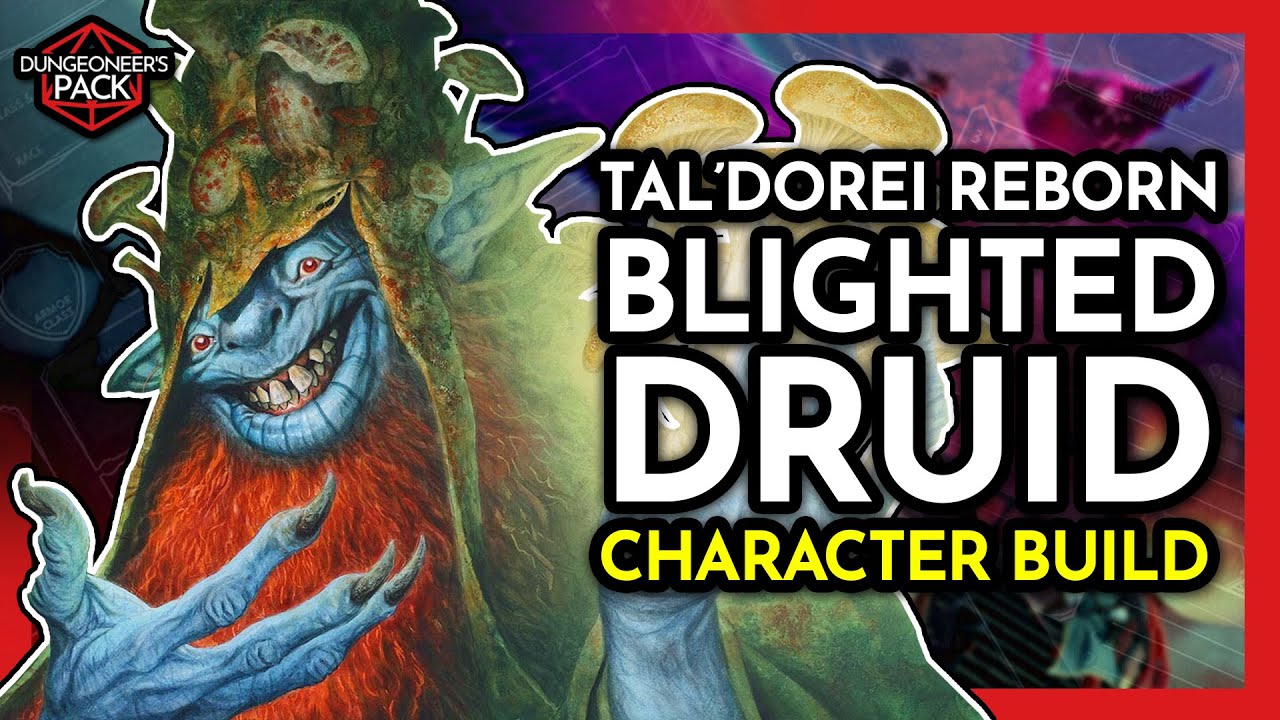 Control the battlefield with this Circle of the Blighted Druid Character Build for DND 5E
