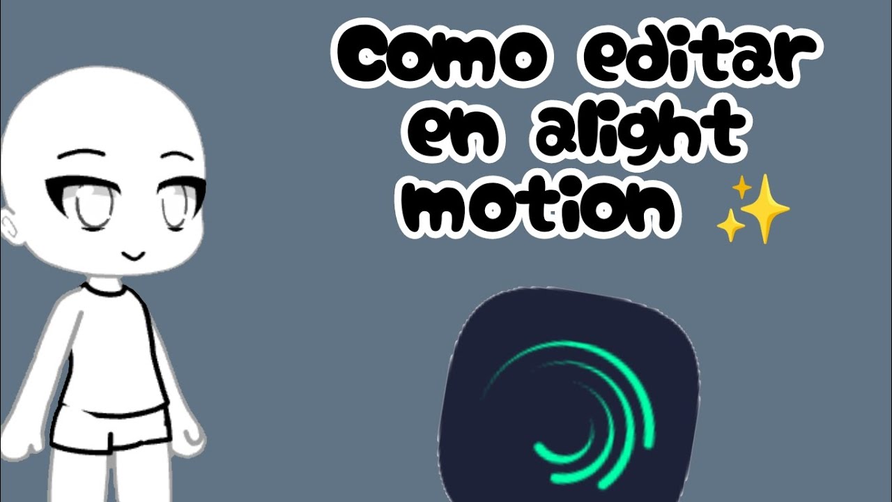 Cómo animar en alight motion ✨ (resubido)