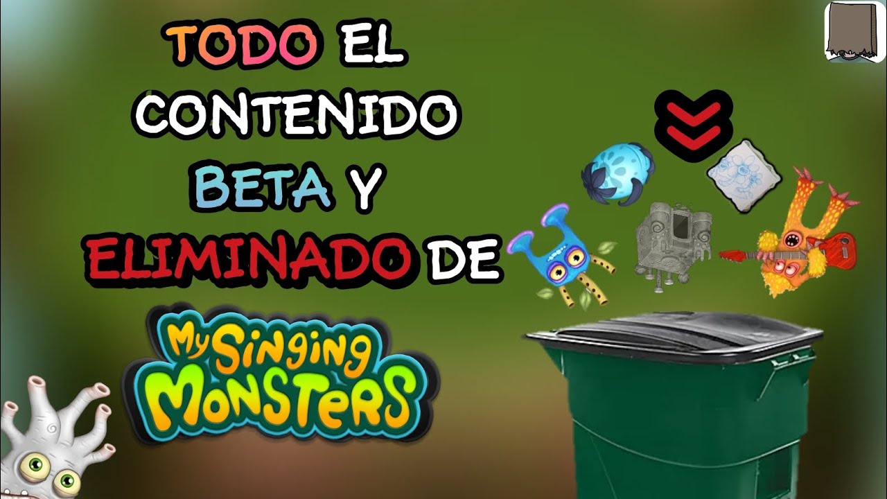 TODO el CONTENIDO BETA Y ELIMINADO DE My Singing Monsters┃The Bag Boi ! 是的