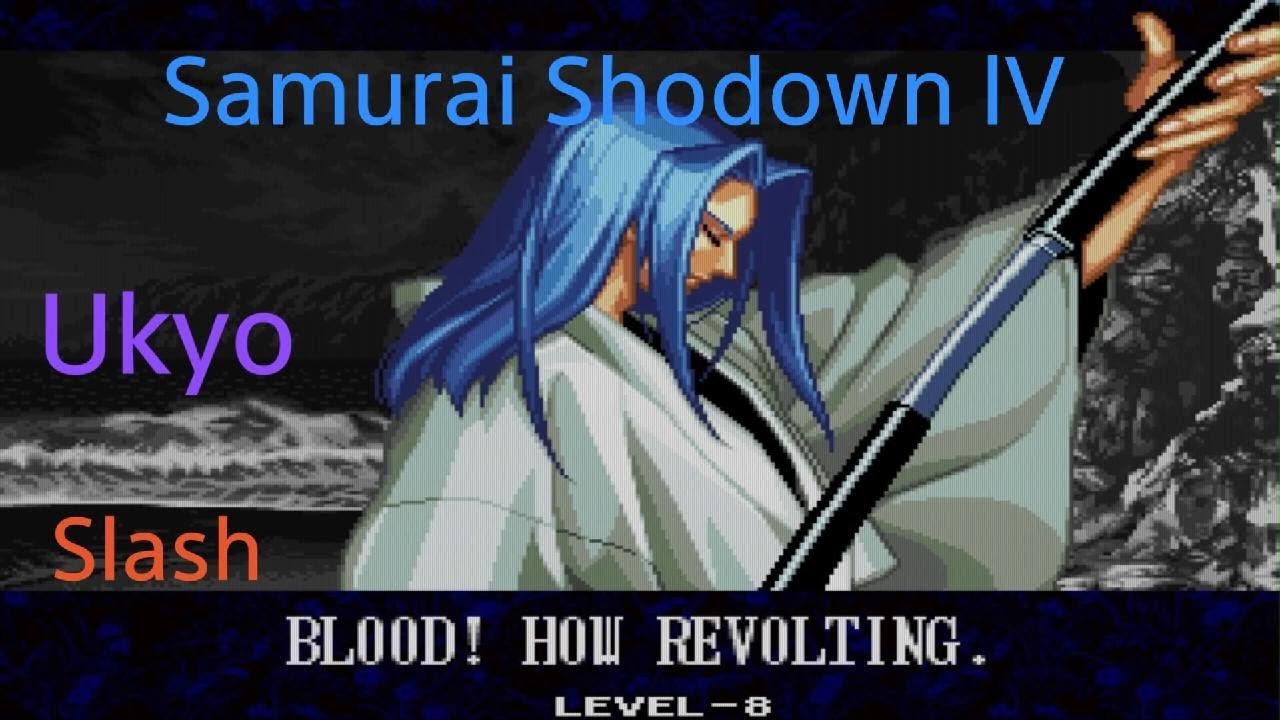 SAMURAI SHODOWN IV. Ukyo Tachibana. Slash.