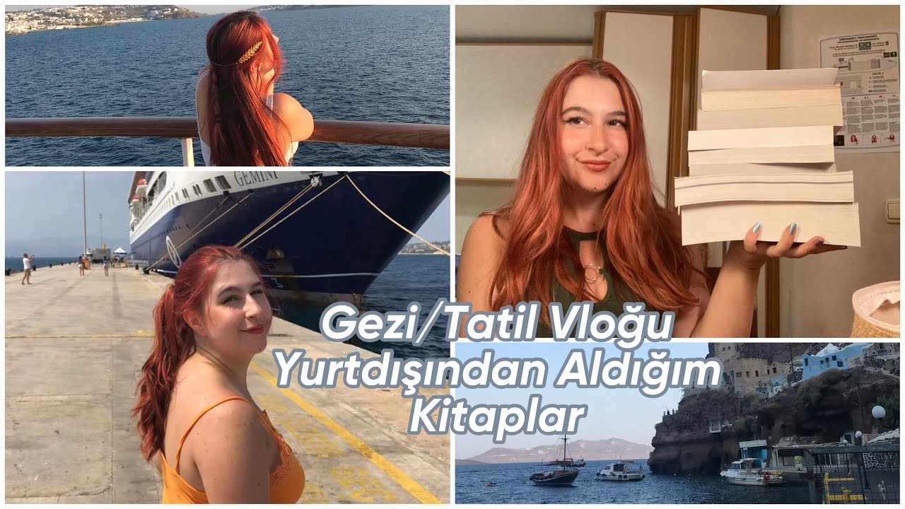 Gezi Tatil Vloğu ve Yurtdışından Aldığım Kitaplar