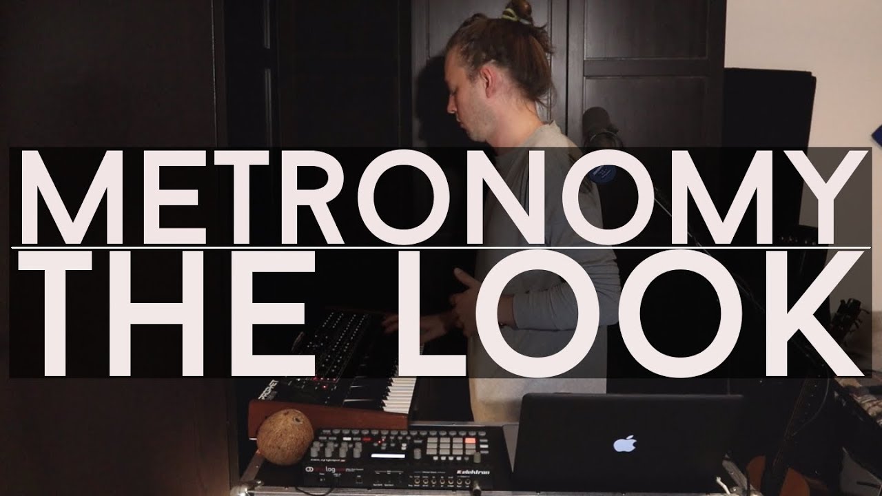 Metronomy - The Look (Cover)