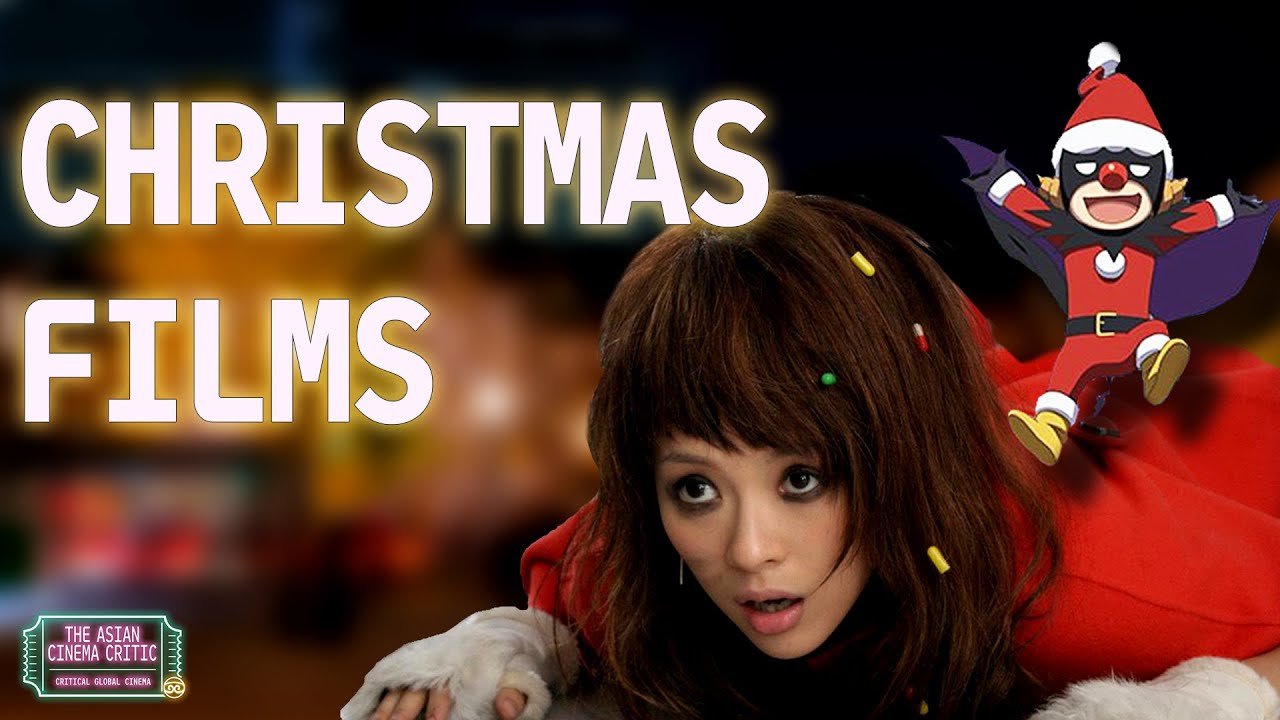 5 GREAT Asian Christmas Films You HAVEN'T Seen