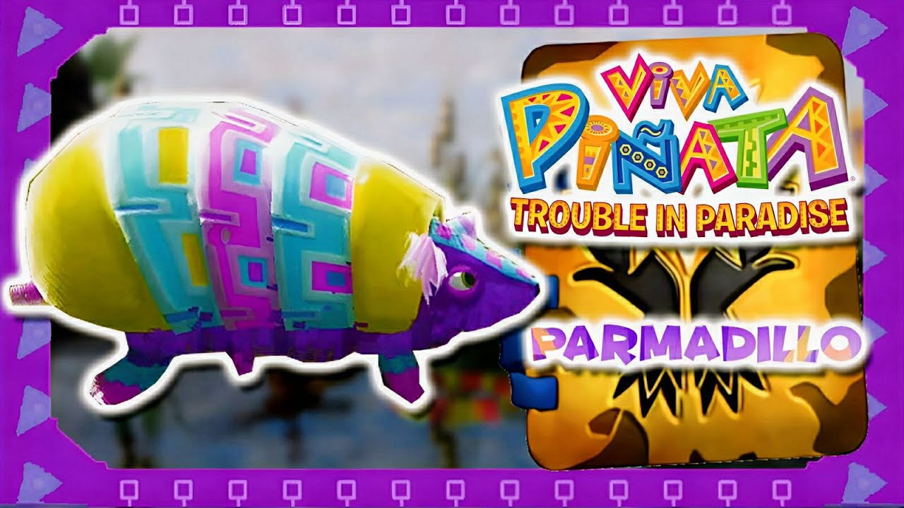 viva piñata trouble in paradise - como obtener una Parmadillo