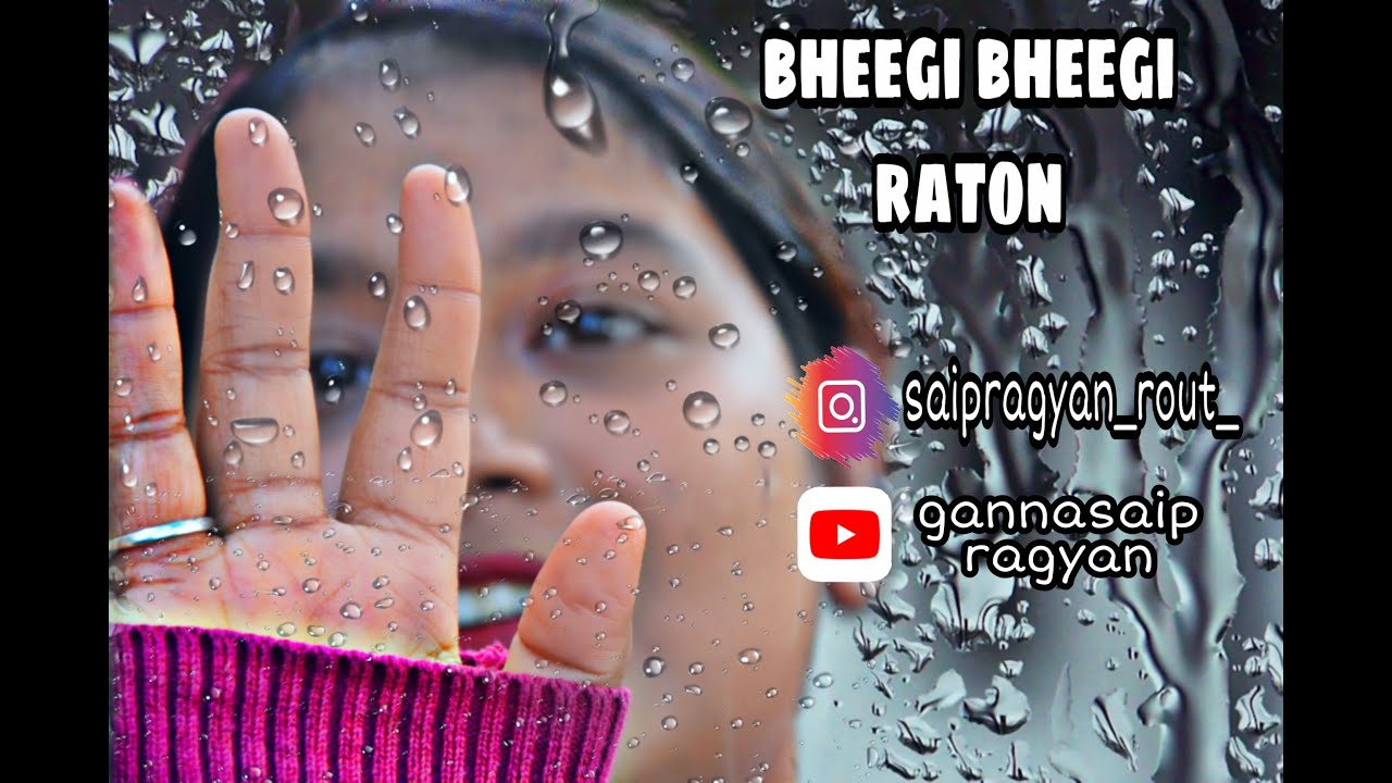 BHEEGI BHEEGI RATON  