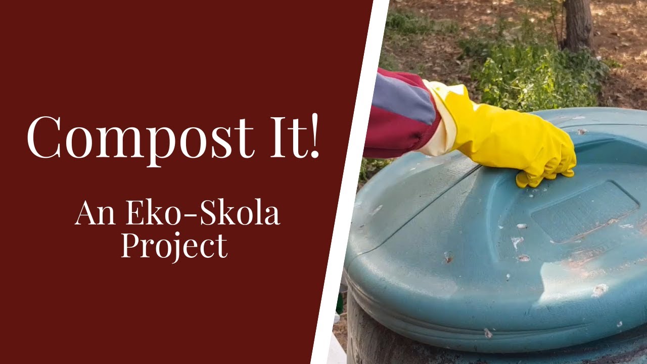 Compost It! - An Eko-Skola Project