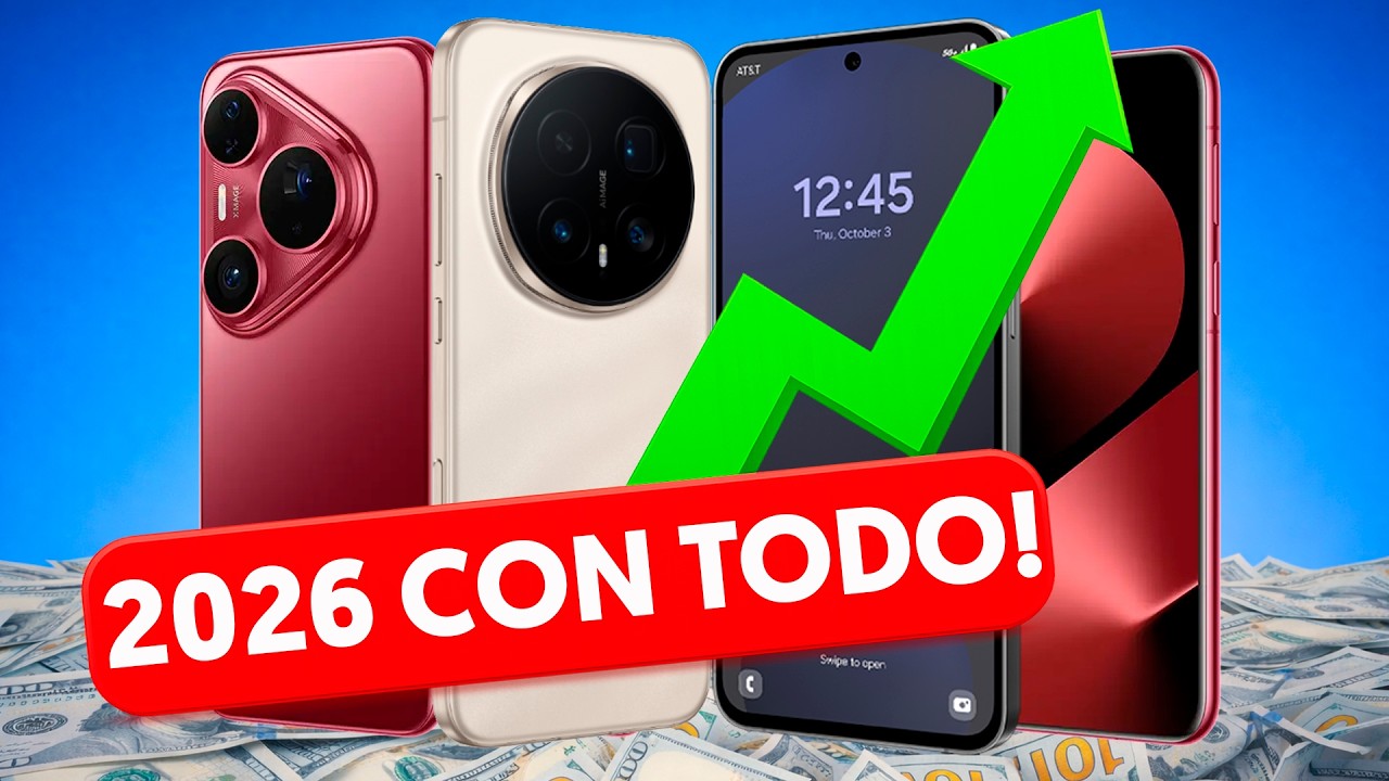 SUPER TEL&Eacute;FONOS PARA COMPRAR EN 2026 &iexcl;PARA TODOS LOS BOLSILLOS! 🏆