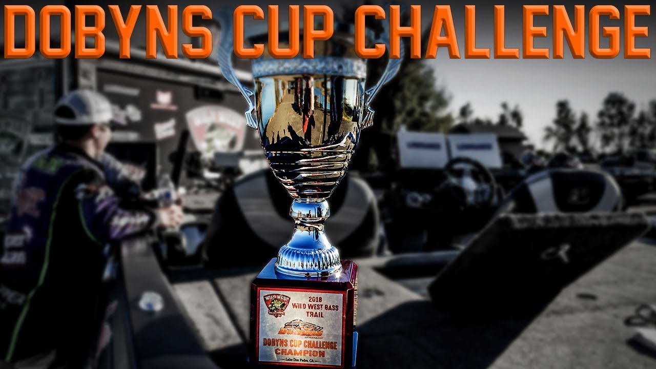 Dobyns Cup Challenge | WWBT Ep. 7 2018
