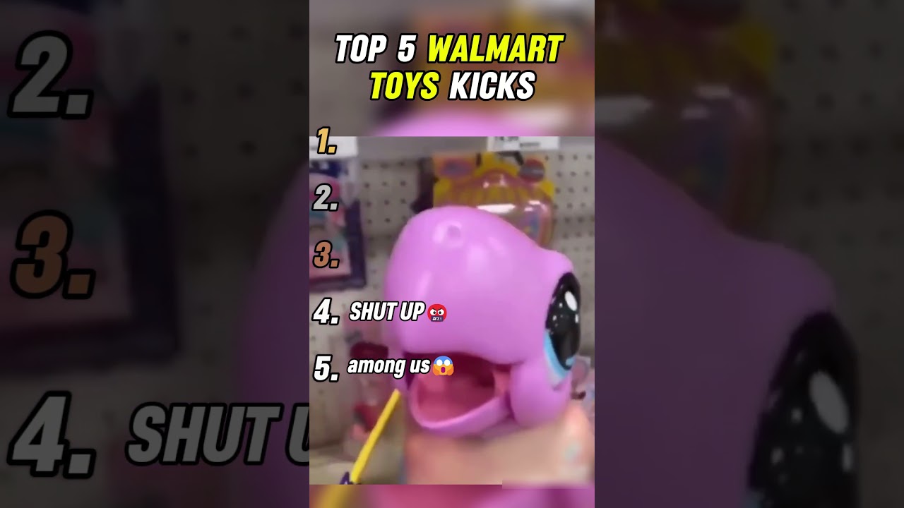Top 5 Walmart Toys Kicks 😈 #shorts