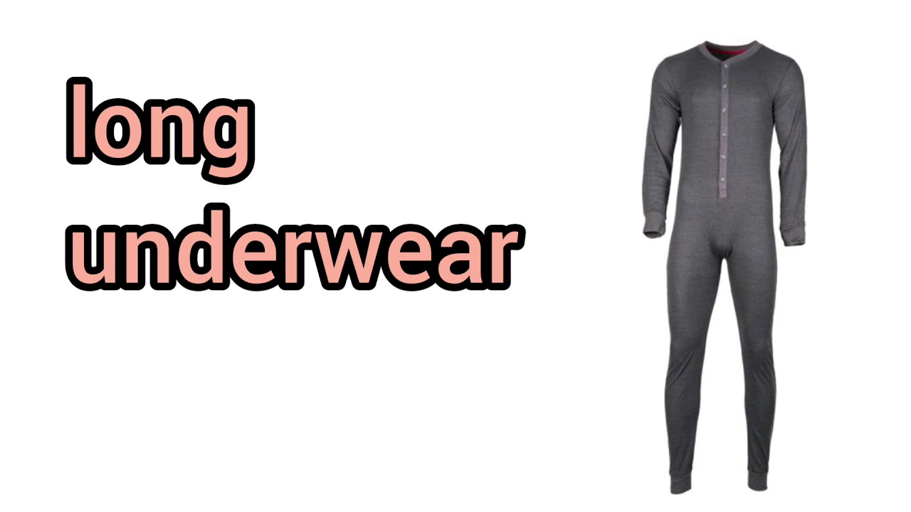 How to Pronounce Long underwear in American English