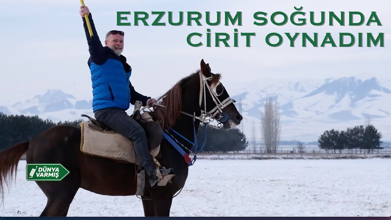 ERZURUM SOĞUNDA CİRİT OYNADIM