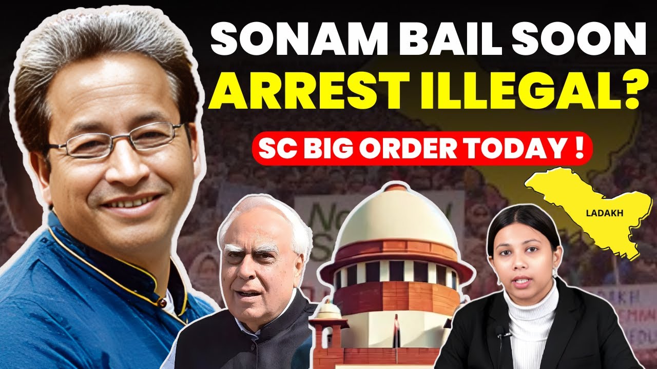 SONAM SOON RELEASE FROM JAIL? SC TO DECLARE ARREST ILLEGAL? #supremecourtofindia #sonamwangchuk