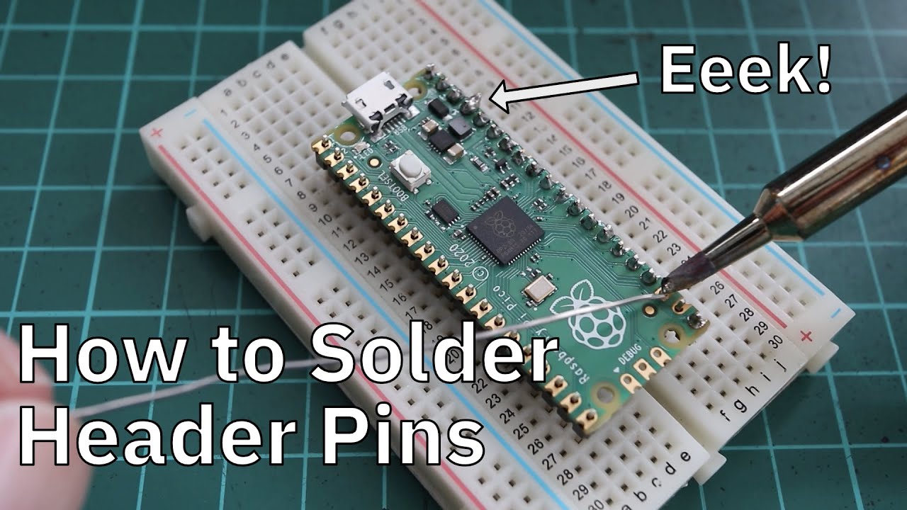How to Solder Header Pins to the Raspberry Pi Pico