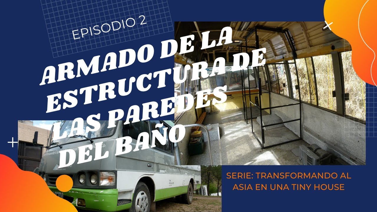 CONVERSIÓN DEL MINIBUS ASIA EN MOTORHOME - ESTRUCTURA DEL BAÑO - EPISODIO 2