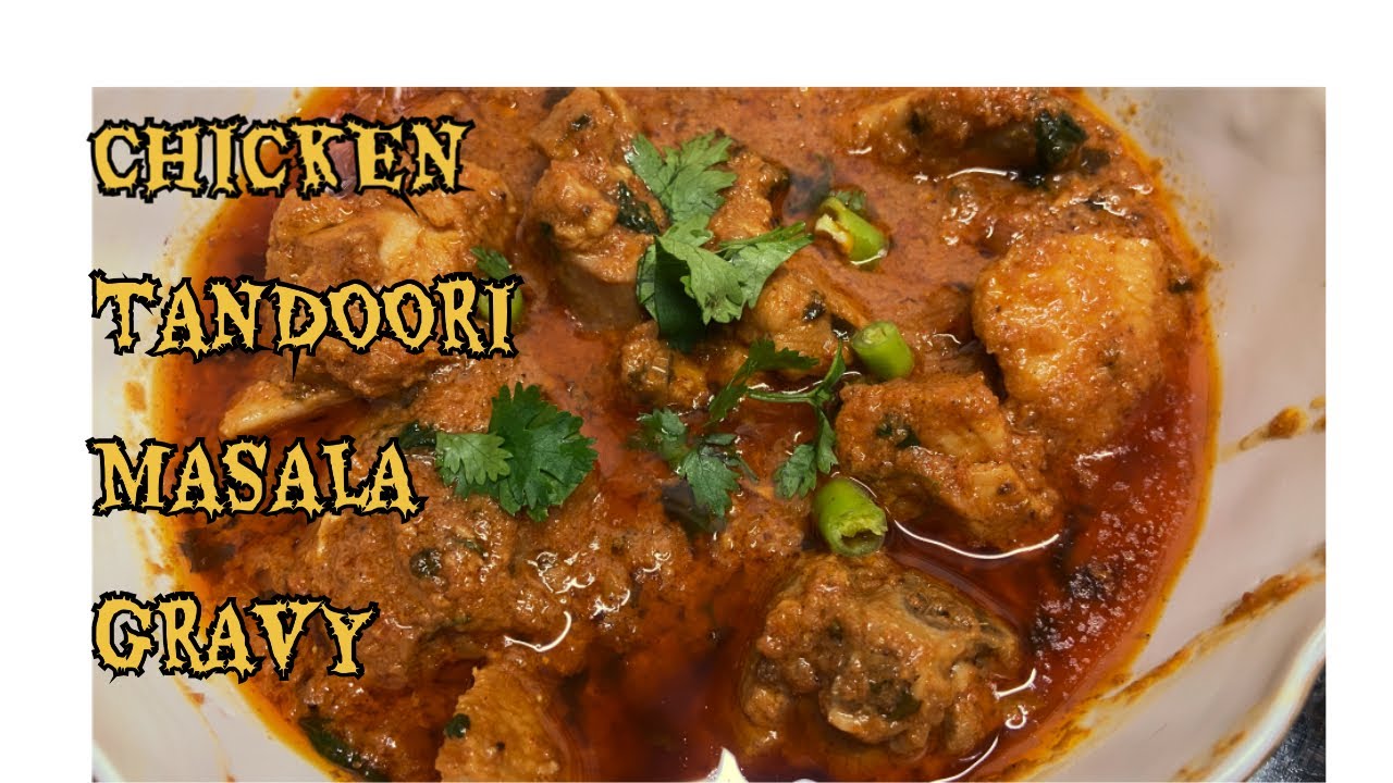 Chicken tandoori masala gravy #hyderabad #trending #recipe #chicken #views #viral #fypシ #video #yt
