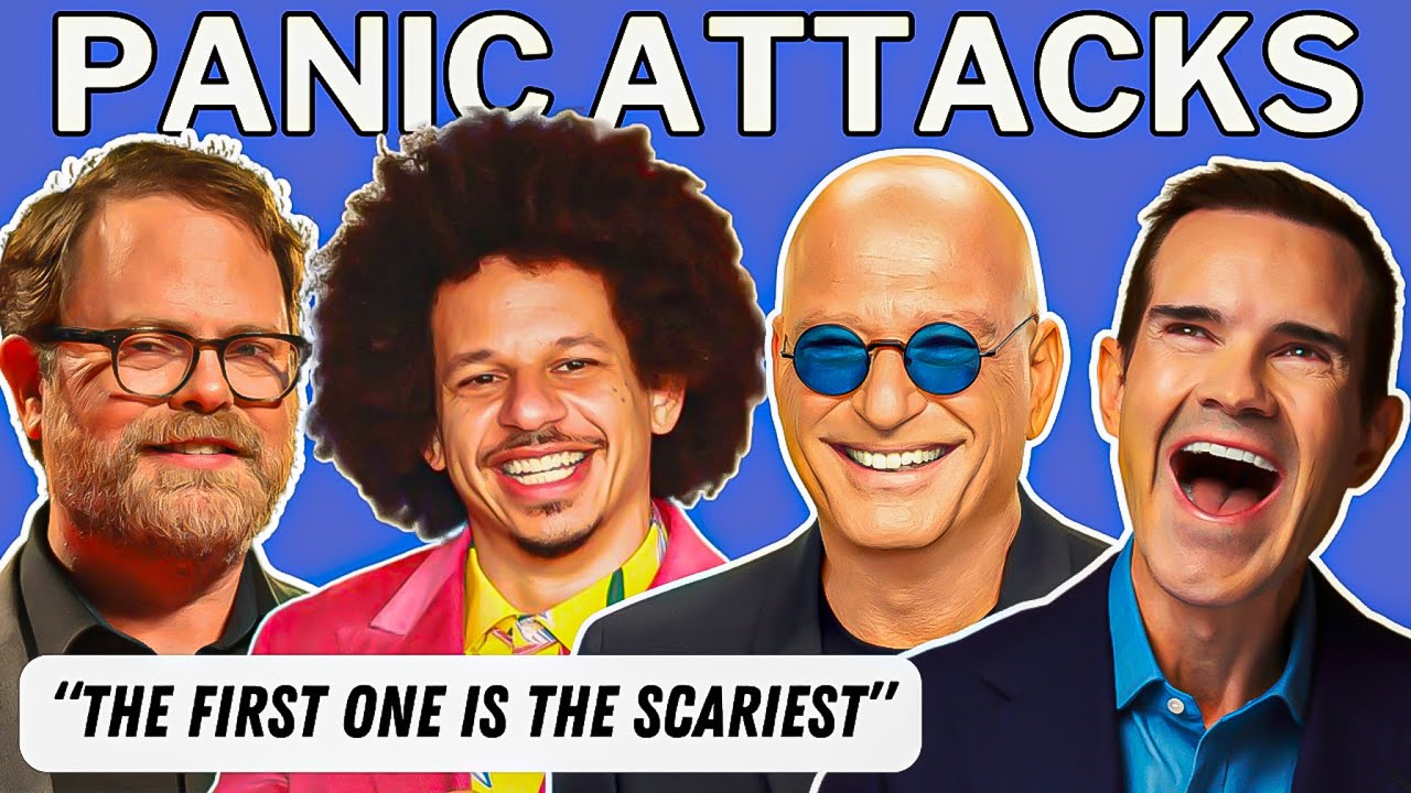 How to Overcome Panic Attacks (w/ Eric Andre, Jimmy Carr, Howie Mandel & Rainn Wilson)