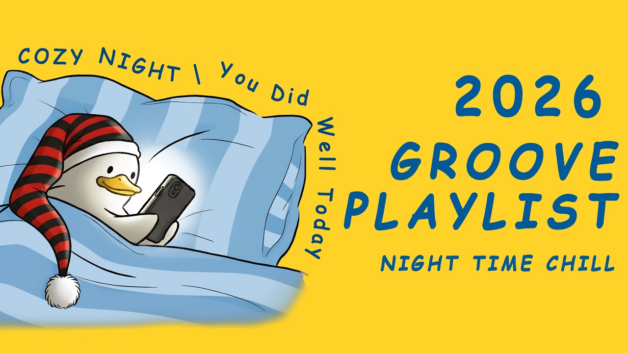 Playlist | 틀자마자 저절로 긴장 풀리는 밤 그루브 🌙💤 | GROOVE · JAZZHOP · LO-FI | 침대·수면·밤음악·힐링