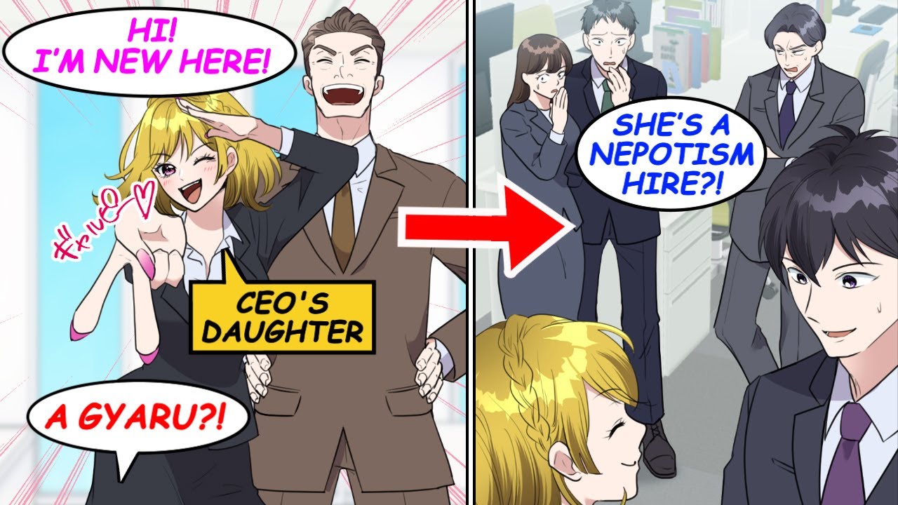 My CEO hired his gyaru daughter by connections. I trained her… then the client thanked her [Manga]