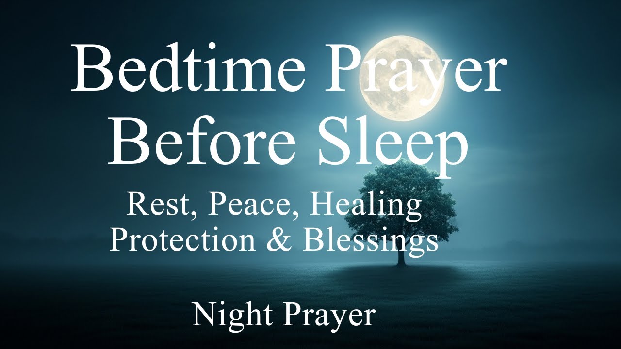 Sleep in God’s Peace Tonight | Powerful Night Prayer for Rest & Blessings | Blessing Night Prayer