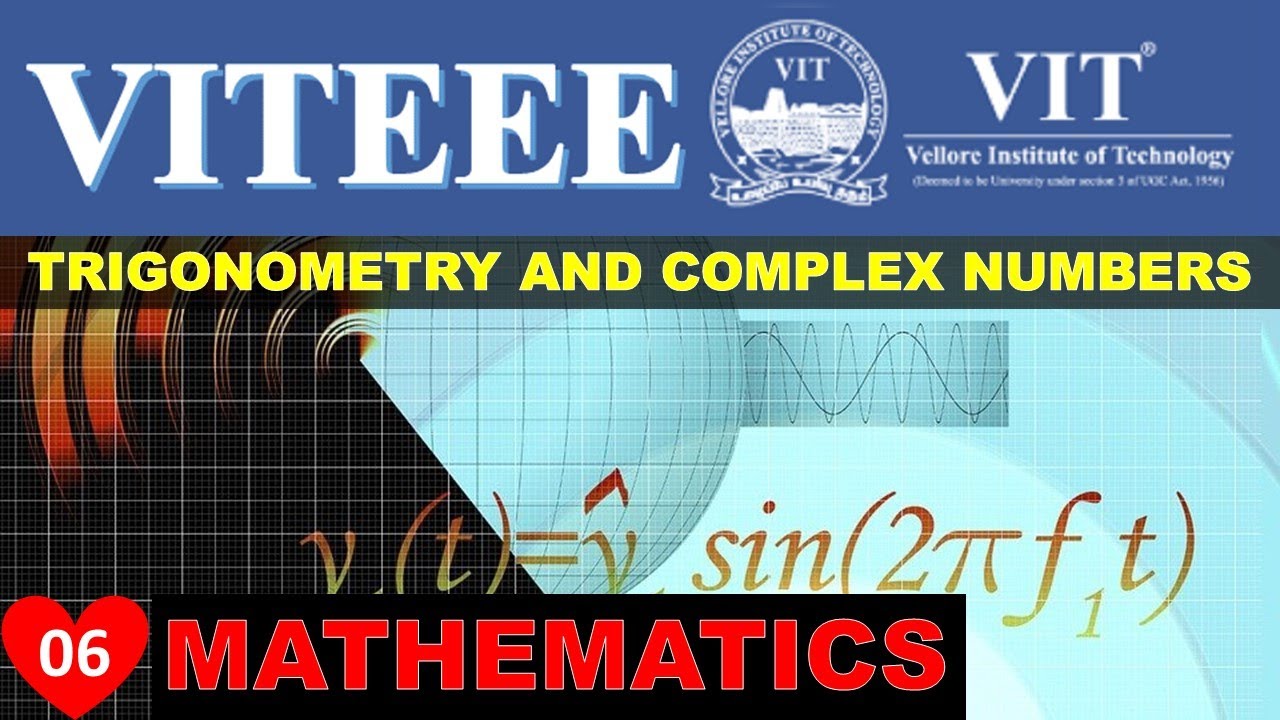 VITEEE Questions with solution | Mathematics | Trigonometry and Complex Numbers /Part 01/PYQ Prep 22